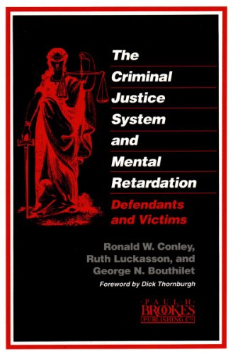 Imagen de archivo de The Criminal Justice System and Mental Retardation: Defendants and Victims a la venta por ThriftBooks-Dallas