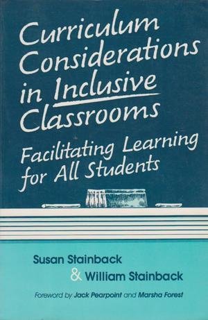 Beispielbild fr Curriculum Considerations in Inclusive Classrooms: Facilitating Learning for All Students zum Verkauf von Wonder Book