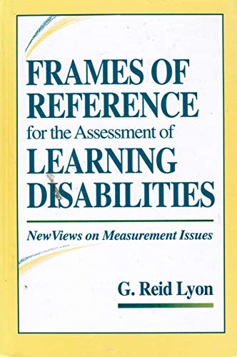 Stock image for Frames of Reference for the Assessment of Learning Disabilities : New Views on Measurement Issues for sale by Better World Books