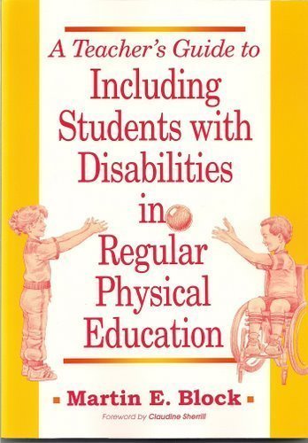 Stock image for A Teacher's Guide to Including Students With Disabilities in Regular Physical Education for sale by Wonder Book