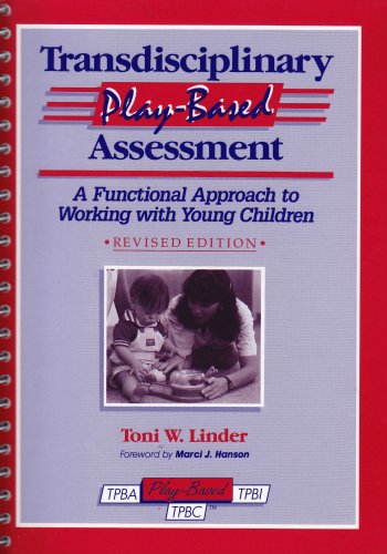 Imagen de archivo de Transdisciplinary Play-Based Assessment: A Functional Approach to Working With Young Children a la venta por Books of the Smoky Mountains