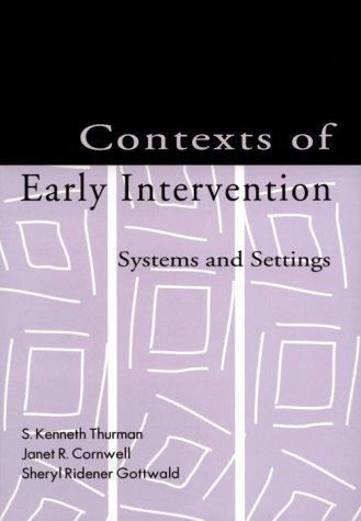 Stock image for Contexts of Early Intervention: Systems and Settings for sale by Harmonium Books