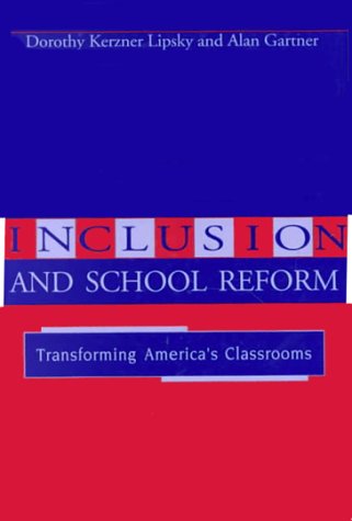 Imagen de archivo de Inclusion and School Reform: Transforming America's Classrooms a la venta por Books of the Smoky Mountains