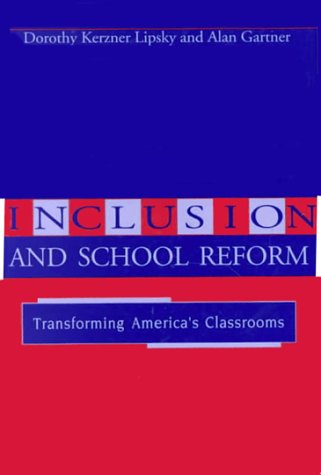 9781557662736: Inclusion and School Reform: Transforming America's Classrooms