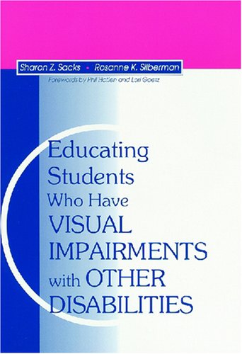 Stock image for Educating Students Who Have Visual Impairments With Other Disabil for sale by Hawking Books