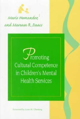 Stock image for Promoting Cultural Competence in Children's Mental Health Services (Systems of Care for Children's Mental Health) for sale by HPB Inc.