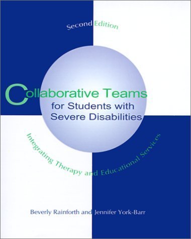 Stock image for Collaborative Teams for Students with Severe Disabilities Integrating for sale by ThriftBooks-Atlanta