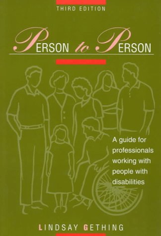 Stock image for Person to Person: A Guide for Professionals Working With People With Disabilities for sale by The Book Spot