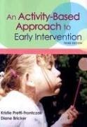 Imagen de archivo de An Activity-Based Approach to Early Intervention a la venta por Hastings of Coral Springs