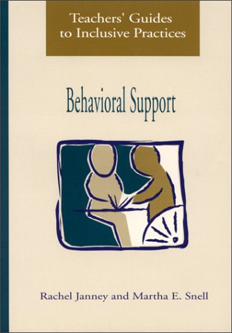 Imagen de archivo de Teachers' Guides to Inclusive Practices : Behavioral Support a la venta por Orion Tech