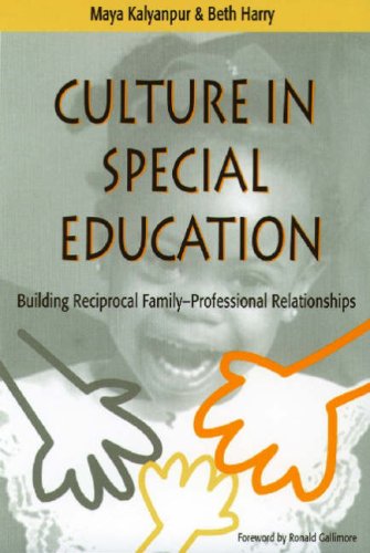 Beispielbild fr Culture in Special Education: Building Reciprocal Family-professional Relationships zum Verkauf von AwesomeBooks