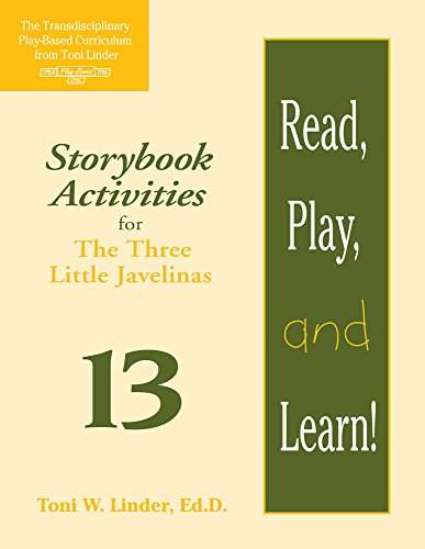 Beispielbild fr Read, Play, and Learn!® Module 13: Storybook Activities for The Three Little Javelinas zum Verkauf von HPB-Emerald