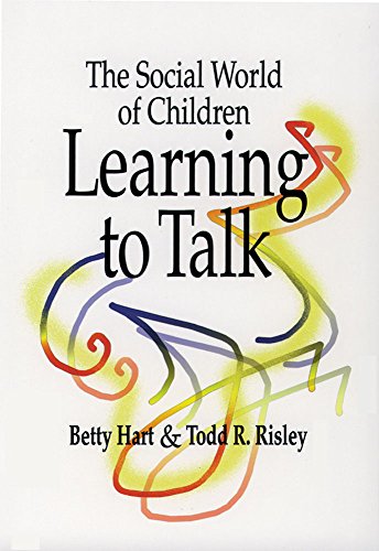 Stock image for The Social World of Children Learning to Talk for sale by ThriftBooks-Atlanta
