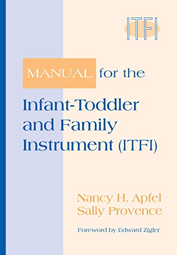 Beispielbild fr Manual for the Infant-Toddler and Family Instrument (ITFI) zum Verkauf von Better World Books