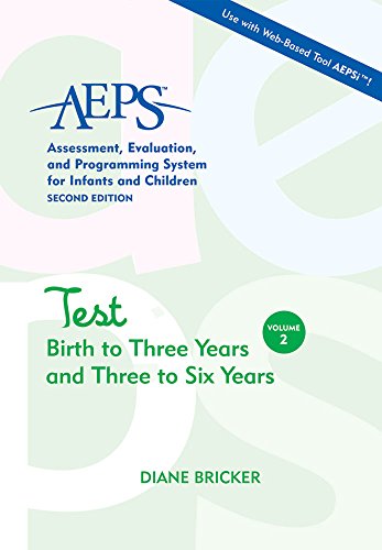 Stock image for AEPS Assessment, Evaluation, and Programming System for Infants and Children: Test for Birth to Three Years and Three to Six Years: Vol 2 for sale by Revaluation Books