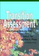 Beispielbild fr Transition Assessment: Wise Practices for Quality Lives zum Verkauf von Wonder Book