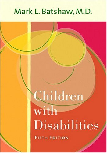 Beispielbild fr Children with Disabilities zum Verkauf von Better World Books