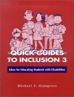 Imagen de archivo de Quick Guides to Inclusion 3: Ideas for Educating Students with Disabilities a la venta por ThriftBooks-Atlanta