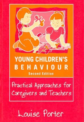 9781557666666: Young Children's Behaviour: Practical Approaches for Caregivers and Teachers