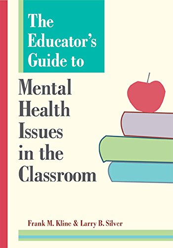 Beispielbild fr The Educator's Guide to Mental Health Issues in the Classroom zum Verkauf von AwesomeBooks