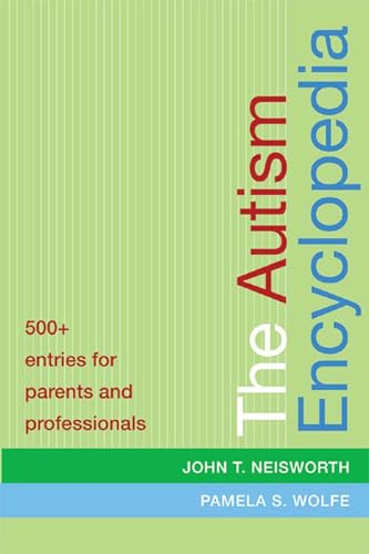 Imagen de archivo de Autism Encyclopedia : 500+ Entries for Parents and Professionals a la venta por Better World Books