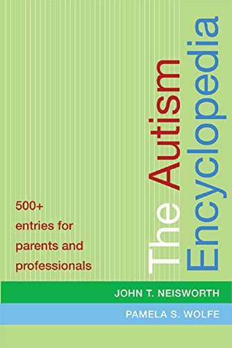 Stock image for The Autism Encyclopedia: 500+ Entries for Parents and Professionals for sale by ThriftBooks-Atlanta
