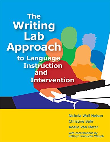 Beispielbild fr The Writing Lab Approach to Language Instruction and Intervention zum Verkauf von BooksRun