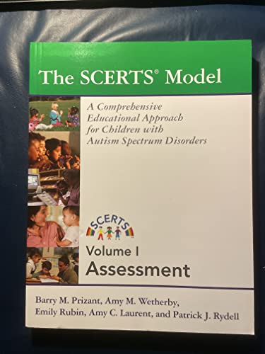 Imagen de archivo de The Scerts Model Assessment: A Comprehensive Educational Approach for Young Children With Autism Spectrum Disorders, Vol. 1 a la venta por HPB-Red