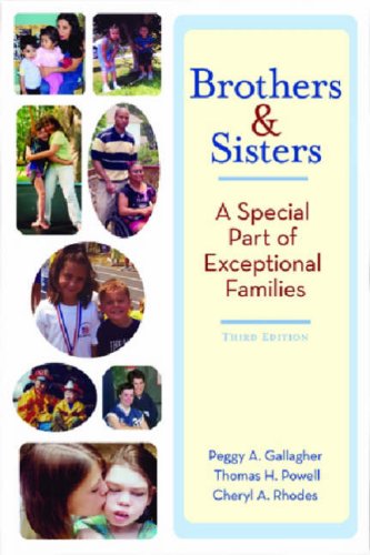 Beispielbild fr Brothers and Sisters: A Special Part of Exceptional Families, Third Edition zum Verkauf von Wonder Book