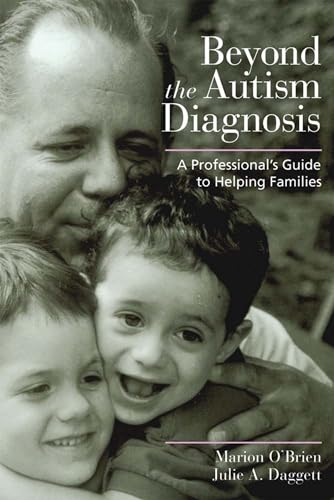 Stock image for Beyond the Autism Diagnosis: A Professional's Guide to Helping Families for sale by Footnote Books