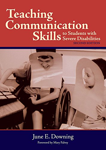 9781557667557: Teaching Communication Skills to Students with Severe Disabilities, Second Edition