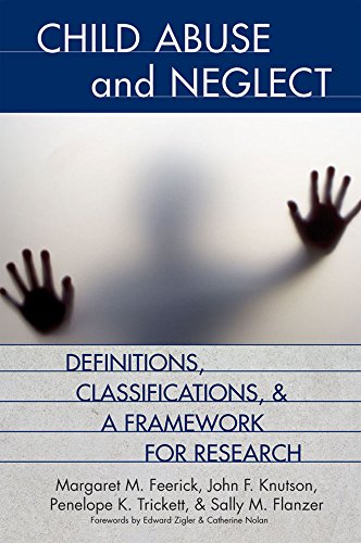 Imagen de archivo de Child Abuse and Neglect: Definitions, Classifications, and a Framework for Research a la venta por Jenson Books Inc