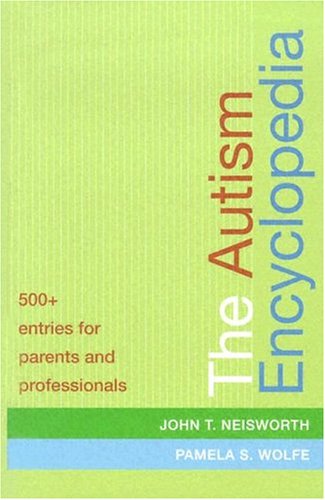 Stock image for The Autism Encyclopedia: 500+ Entries for Parents and Professionals for sale by ThriftBooks-Dallas
