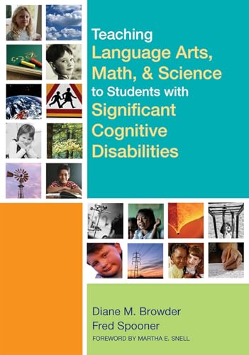 Stock image for Teaching Language Arts, Math, and Science to Students with Significant Cognitive Disabilities for sale by BooksRun