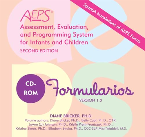 Formas Assessment, Evaluation, and Programming System for Infants and Children (AEPSÂ®), CD-ROM (9781557668127) by Bricker Ph.D., Diane; Capt "Ph.D. OTR", Betty; Johnson Ph.D., JoAnn; Pretti-Frontczak Ph.D., Kristie; Slentz Ph.D., Kristine; Straka "Ph.D....