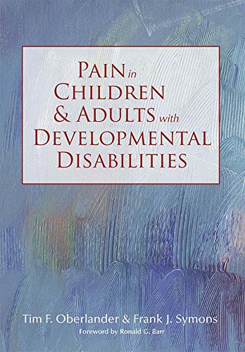 Stock image for Pain in Children and Adults with Developmental Disabilities for sale by Better World Books