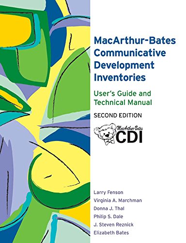 Beispielbild fr The MacArthur-Bates Communicative Development Inventories User's Guide and Technical Manual zum Verkauf von GF Books, Inc.