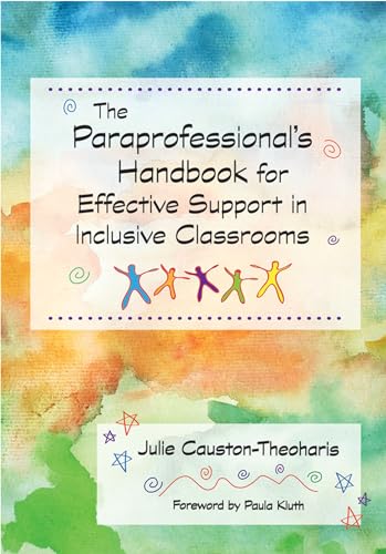 Beispielbild fr The Paraprofessional's Handbook for Effective Support in Inclusive Classrooms zum Verkauf von BooksRun