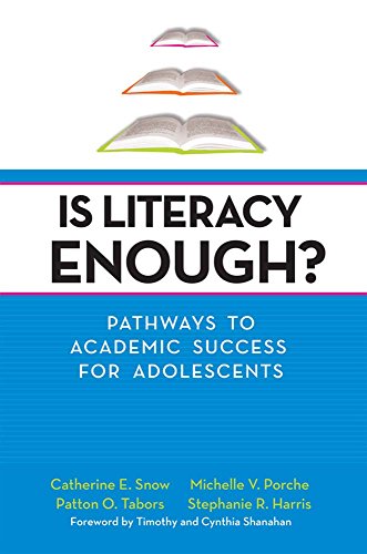 Beispielbild fr Is Literacy Enough?: Pathways to Academic Success for Adolescents zum Verkauf von Open Books