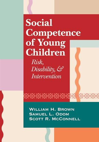 Imagen de archivo de Social Competence of Young Children: Risk, Disability, and Intervention a la venta por ThriftBooks-Dallas
