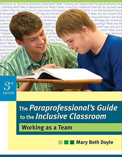 Beispielbild fr The Paraprofessional's Guide to the Inclusive Classroom: Working as a Team, Third Edition zum Verkauf von HPB-Red