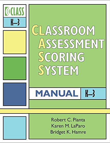 Stock image for Classroom Assessment Scoring System (CLASS) Manual, K-3 for sale by Half Price Books Inc.