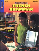 Exercises in French Grammar (Grades 7-12) (9781557671035) by Inc. Educational Challenges
