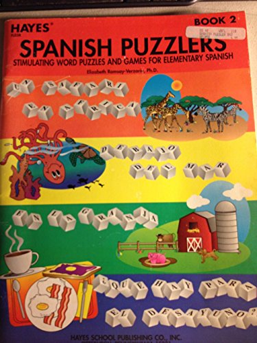 Beispielbild fr Spanish Puzzlers Stimulating Word Puzzles and Games for Elementary Spanish Book 2 zum Verkauf von HPB-Diamond