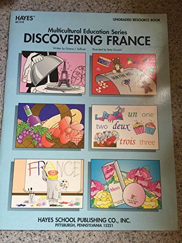 Imagen de archivo de Multicultural education series discover france ungraded resourse book Hayes school publising a la venta por 2Vbooks