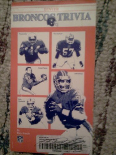 Imagen de archivo de Denver Broncos trivia a la venta por ThriftBooks-Dallas