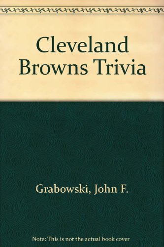 Beispielbild fr Cleveland Browns Trivia zum Verkauf von Willis Monie-Books, ABAA