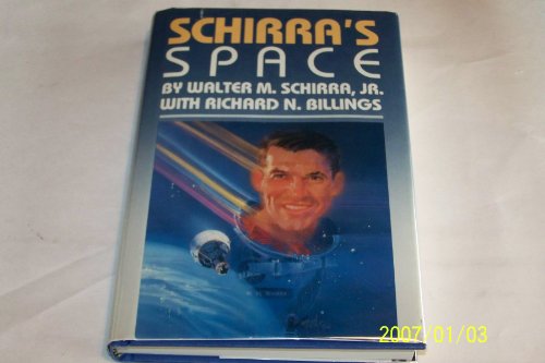 Stock image for Schirra's Space for sale by SecondSale