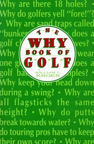 Beispielbild fr The why book of golf zum Verkauf von Wonder Book