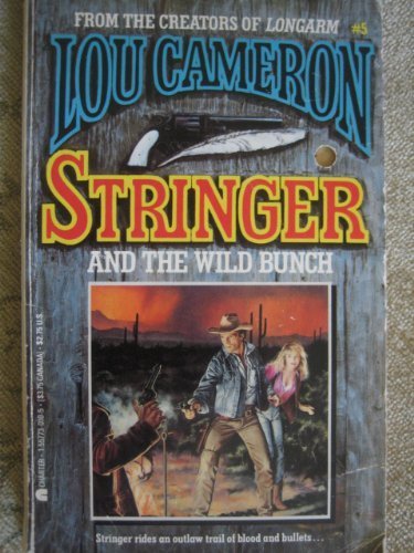 Stock image for Stringer and the Wild Bunch for sale by ThriftBooks-Dallas